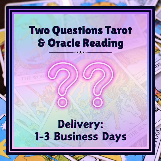 2 Questions Tarot & Oracle Reading