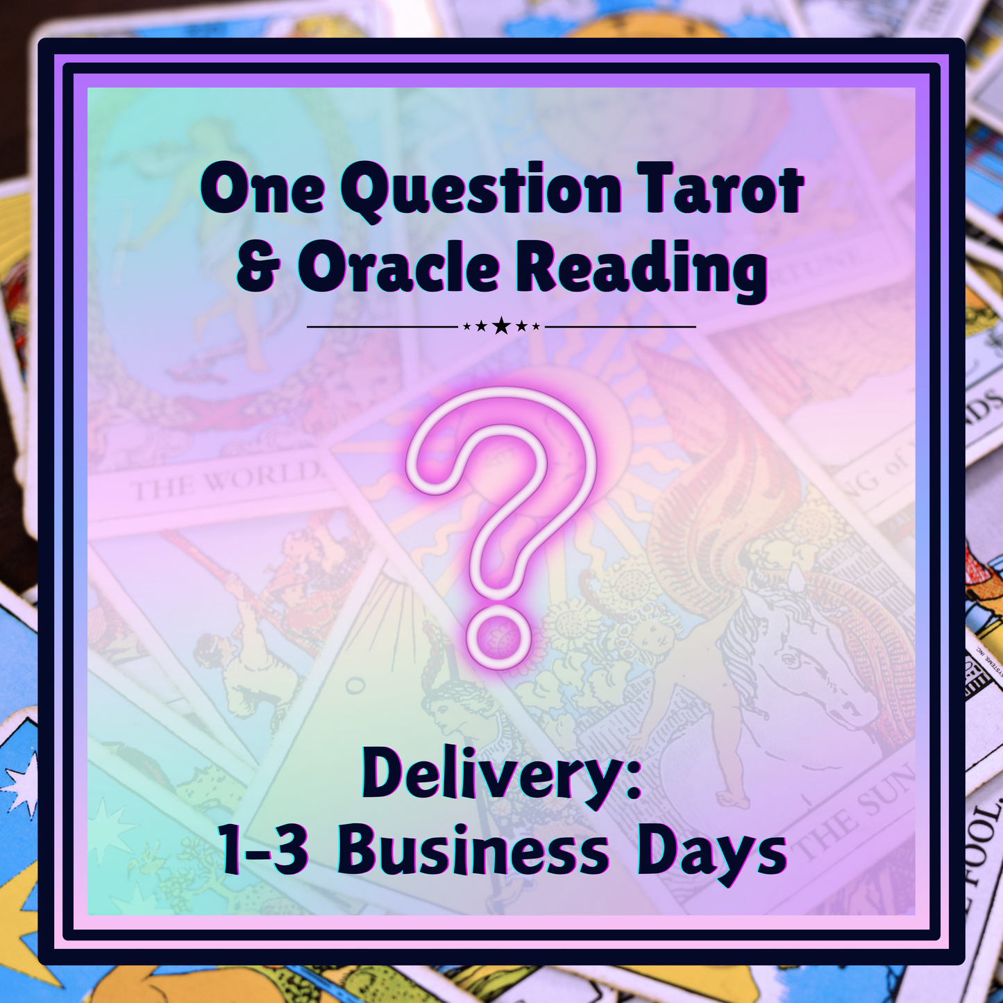 One Question Tarot & Oracle Reading