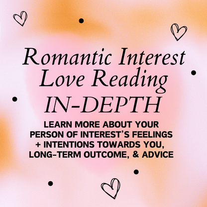 Romantic Interest Tarot Reading
